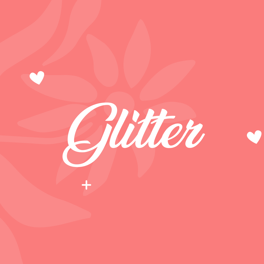 GLITTER