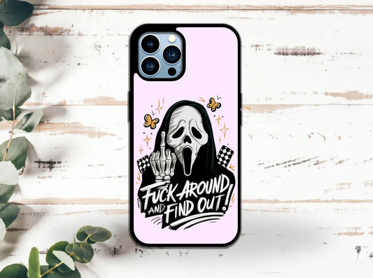 Fk around find out ghost face - Sublimation Print phone case