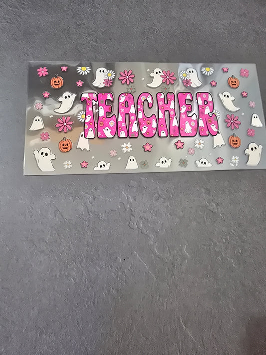 16 oz UVDTF - Ghost Teacher